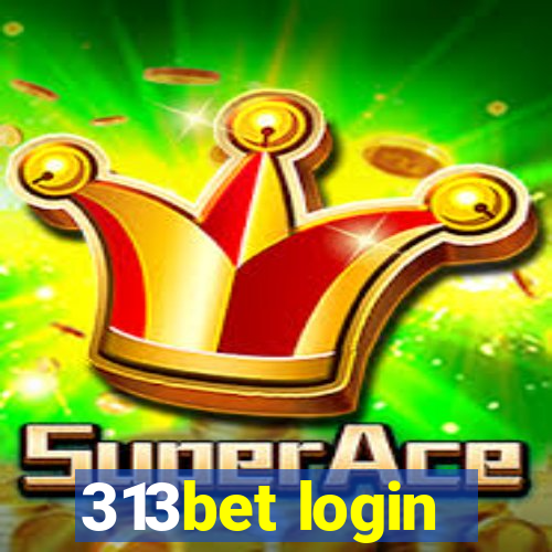 313bet login